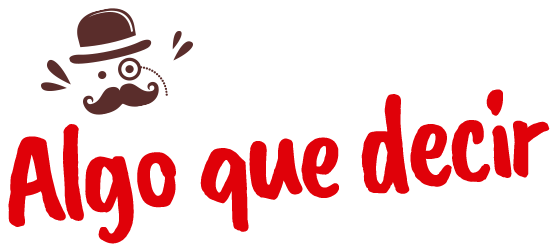 algo que decir